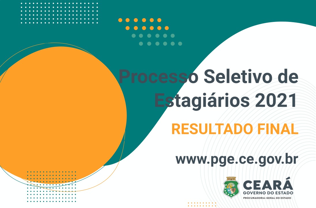 PGE divulga resultado final do Processo Seletivo de Estagiários 2021