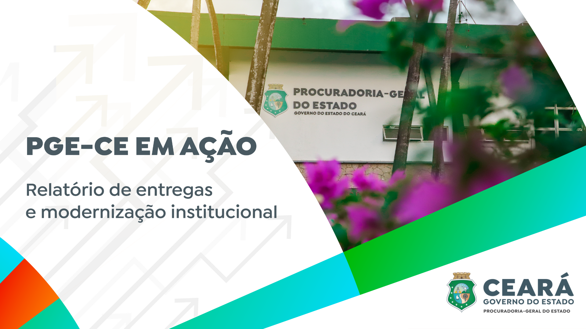 Confira as ações e entregas que marcaram a modernização da PGE-CE